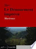 Le Dénouement imprévu