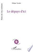 Le dépays d'ici