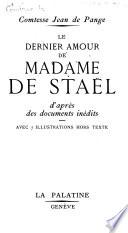 Le dernier amour de Madame de Staël