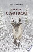 Le dernier caribou