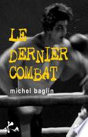 Le dernier combat