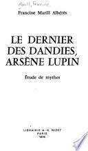 Le dernier des dandies, Arsène Lupin