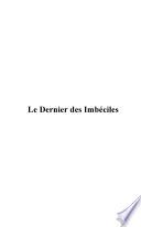 Le Dernier des Imbéciles