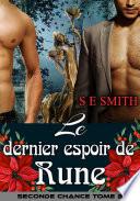 Le dernier espoir de Rune