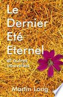 Le Dernier Eté Eternel