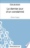 Le dernier jour d'un condamné de Victor Hugo (Fiche de lecture)