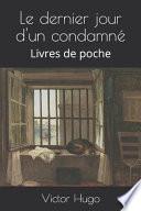 Le dernier jour d'un condamné