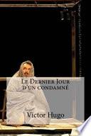 Le Dernier Jour D Un Condamne