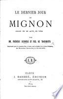 Le dernier jour de Mignon