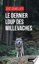 Le dernier loup des Millevaches
