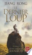 Le Dernier Loup (Le Totem Du Loup)