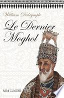 Le Dernier Moghol