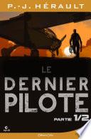 Le Dernier Pilote 1
