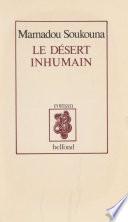 Le Désert inhumain