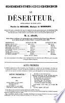 Le deserteur, opera-comique en 3 actes, paroles de ---, musique de Monsigny