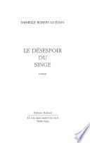 Le désespoir du singe
