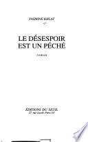 Le désespoir est un péché