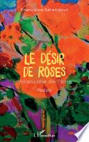 Le désir de roses