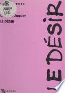 Le désir