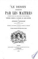 Le dessin enseigné par les Maîtres
