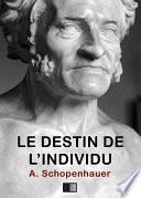 Le destin de l'individu