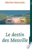 Le destin des Mesville