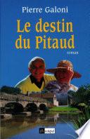 Le destin du Pitaud