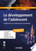 Le développement de l'adolescent : L'adolescent à la recherche de son identité : Série LMD