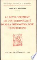 Le développement de l'intentionnalité dans la phénoménologie husserlienne