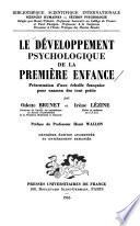 Le développement psychologique de la première enfance
