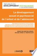 Le développement sexuel et psychosocial de l'enfant et de l'adolescent