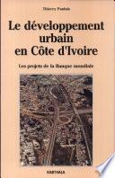 Le développement urbain en Côte d'Ivoire, 1979-1990