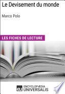 Le Devisement du monde de Marco Polo