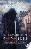Le devoir d'un berserker