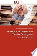 Le Devoir de Violence de Yambo Ouologuem