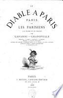 Le diable à Paris et les parisiens à la plume et au crayon