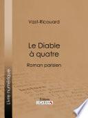 Le Diable à quatre