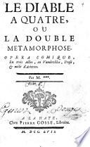 Le diable à quatre, ou la double métamorphose