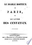Le diable boiteux à Paris, ou, Le livre des cent-et-un