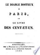 Le diable boiteux à Paris, ou, Le livre des cent-et-un