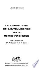 Le diagnostic de l'intelligence par la morpho-psychologie
