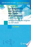 Le diagnostic par les pouls en Chine et en Europe