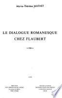 Le dialogue romanesque chez Flaubert