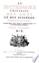 Le Dictionaire Universel Des Arts Et Des Sciences