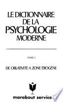 Le dictionnaire de la psychologie moderne: Oblativité à zone érogène