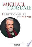 Le dictionnaire de ma vie