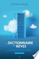 Le dictionnaire des rêves - Édition augmentée