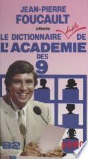Le dictionnaire drôle de l'Académie des 9