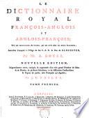 LE DICTIONNAIRE ROYAL FRANÇOIS-ANGLOIS ET ANGLOIS-FRANÇOIS