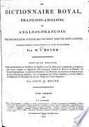 Le dictionnaire royal, françois-anglois, et anglois-françois